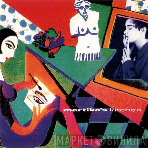  Martika  - Martika's Kitchen