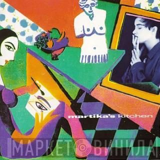  Martika  - Martika's Kitchen