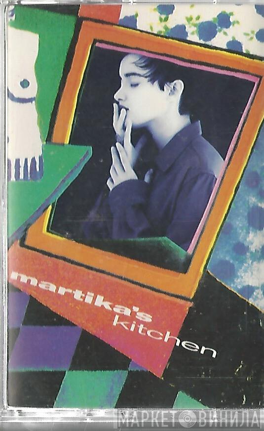  Martika  - Martika's Kitchen