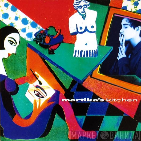  Martika  - Martika's Kitchen