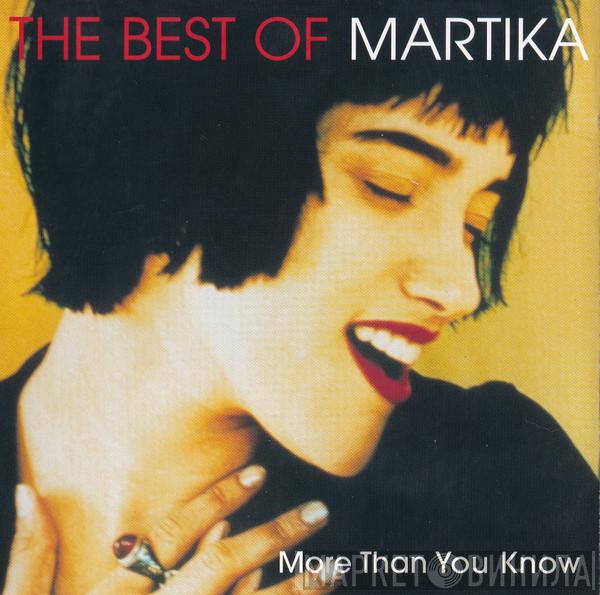  Martika  - More Than You Know - The Best Of