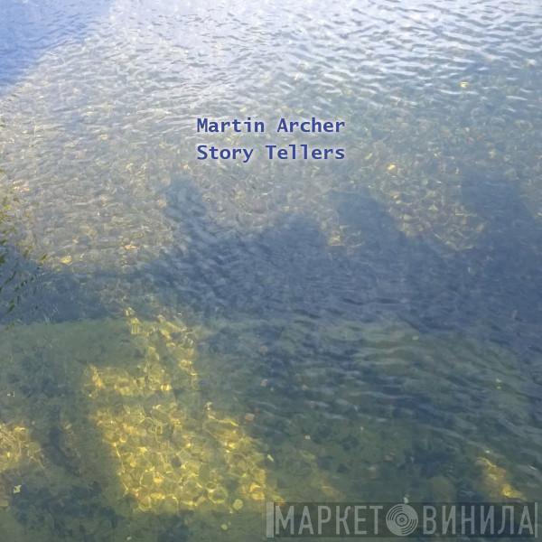 Martin Archer - Story Tellers