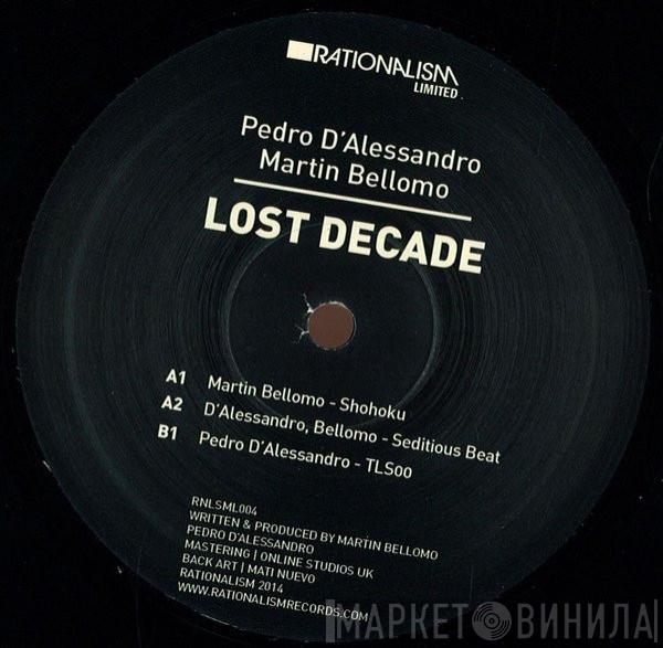 Martin Bellomo, Pedro D'Alessandro - Lost Decade