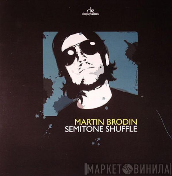 Martin Brodin - Semitone Shuffle