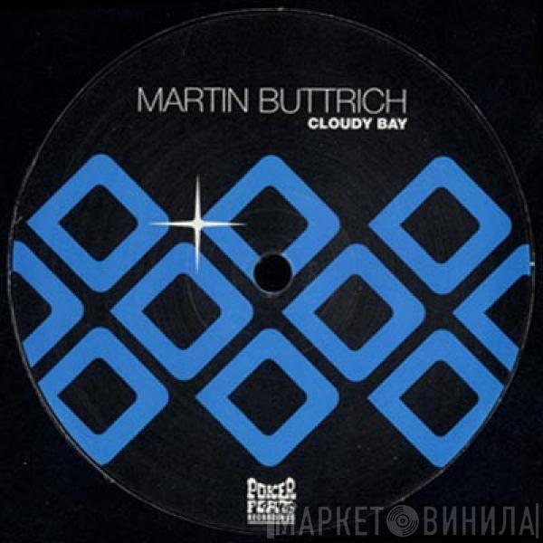 Martin Buttrich - Cloudy Bay