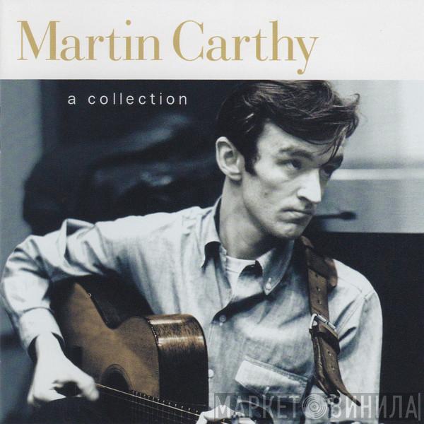 Martin Carthy - A Collection