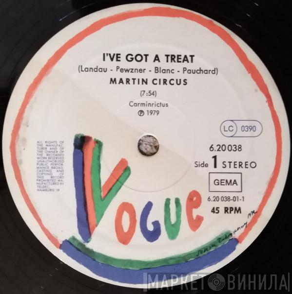  Martin Circus  - I've Got A Treat / Shine Baby Shine