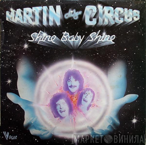 Martin Circus - Shine Baby Shine