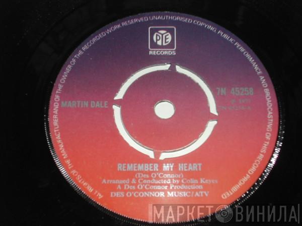 Martin Dale  - Remember My Heart