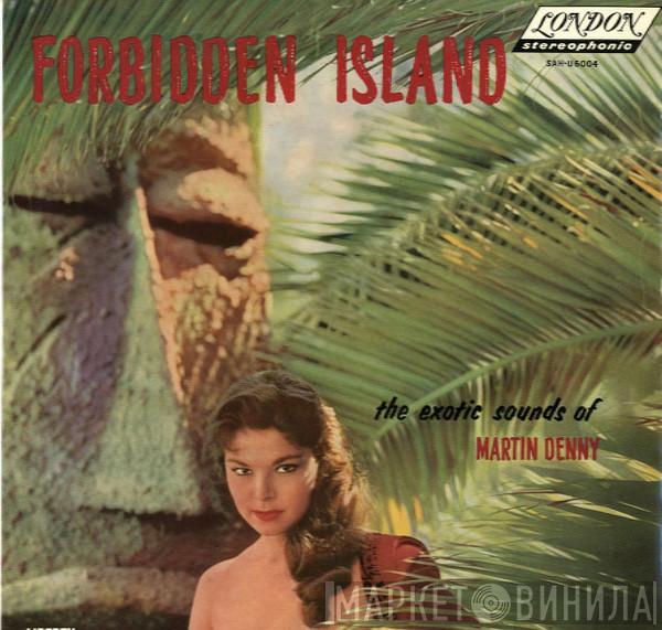  Martin Denny  - Forbidden Island