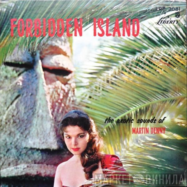  Martin Denny  - Forbidden Island