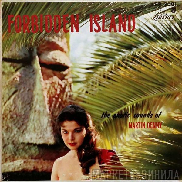  Martin Denny  - Forbidden Island