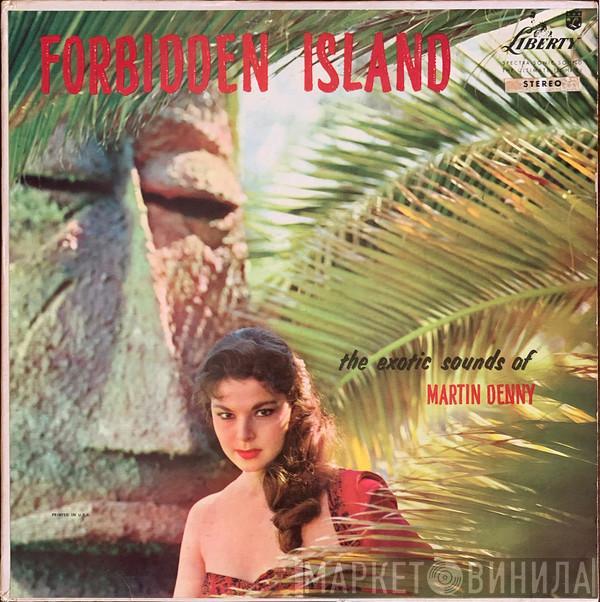  Martin Denny  - Forbidden Island