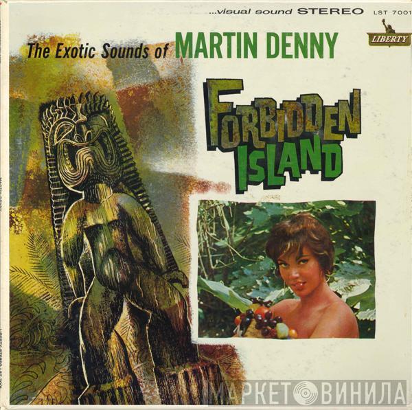  Martin Denny  - Forbidden Island