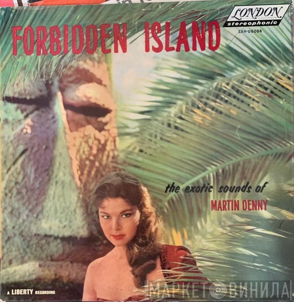  Martin Denny  - Forbidden Island