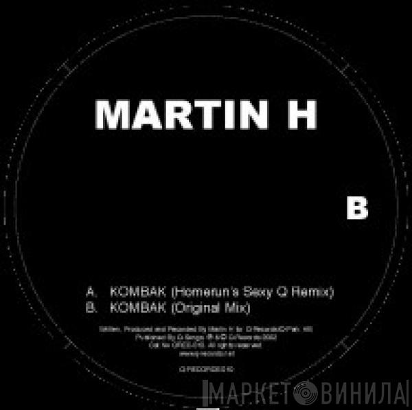 Martin H - Kombak