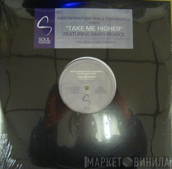 Martin Ikin, Tom Gianelli - Take Me Higher