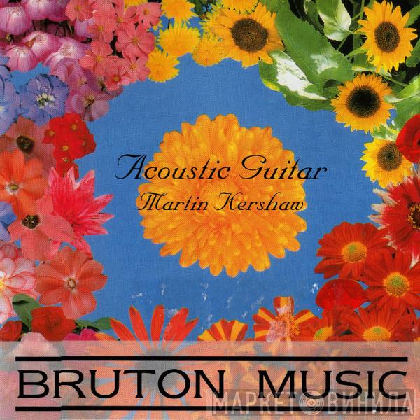 Martin Kershaw - Acoustic Guitars