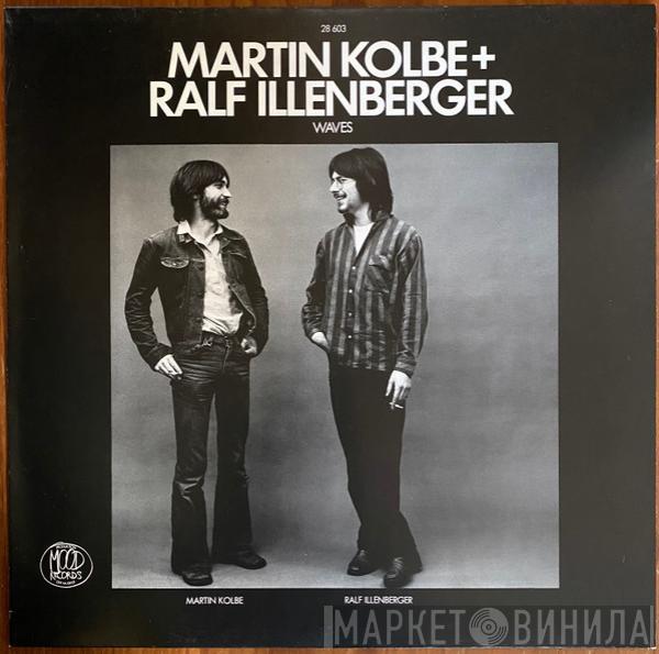 Martin Kolbe, Ralf Illenberger - Waves