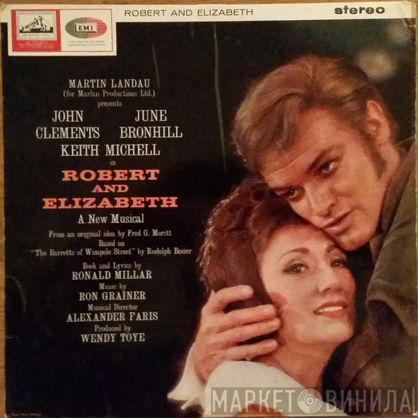 Martin Landau , John Clements , June Bronhill, Keith Michell - Robert And Elizabeth