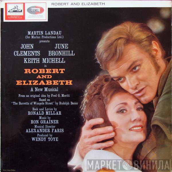 Martin Landau , John Clements , June Bronhill, Keith Michell - Robert And Elizabeth