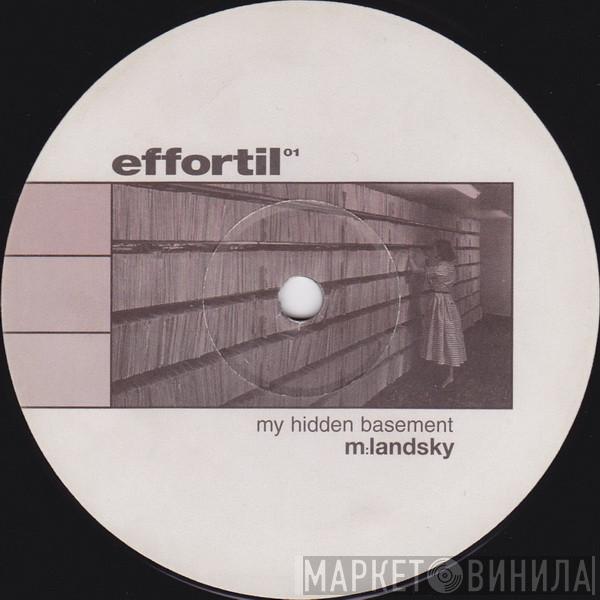 Martin Landsky - My Hidden Basement