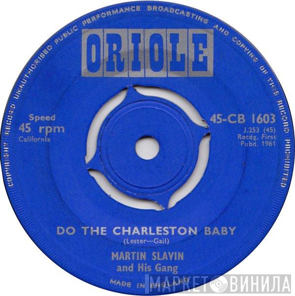 Martin Slavin And His Orchestra - Do The Charleston Baby
