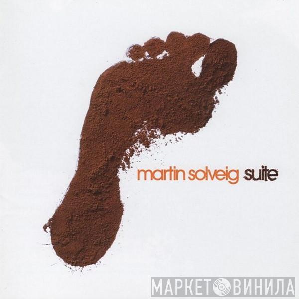  Martin Solveig  - Suite