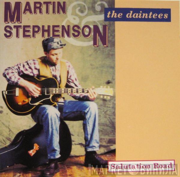 Martin Stephenson And The Daintees - Salutation Road