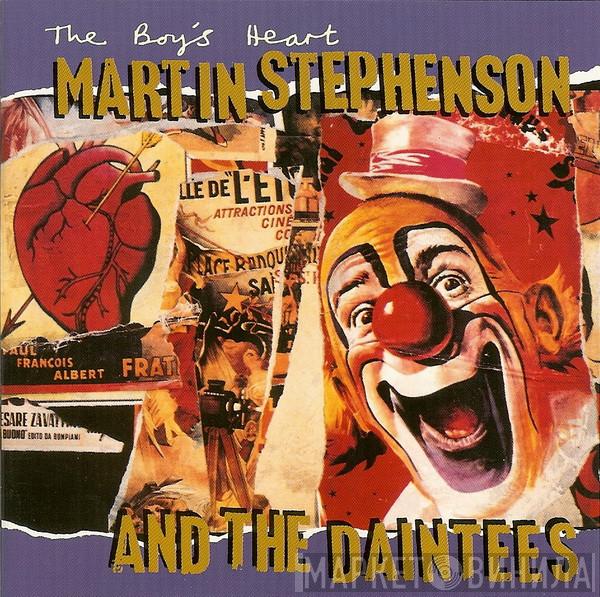  Martin Stephenson And The Daintees  - The Boy's Heart