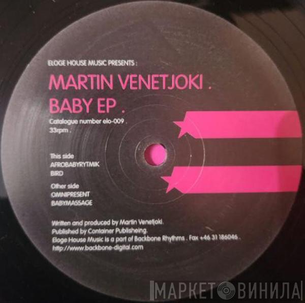 Martin Venetjoki - Baby EP