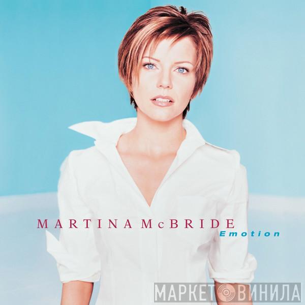 Martina McBride - Emotion