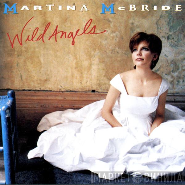 Martina McBride - Wild Angels