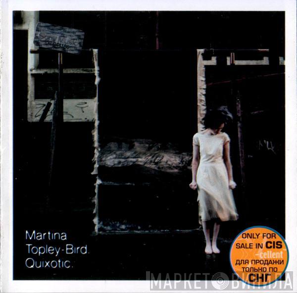 Martina Topley-Bird - Quixotic