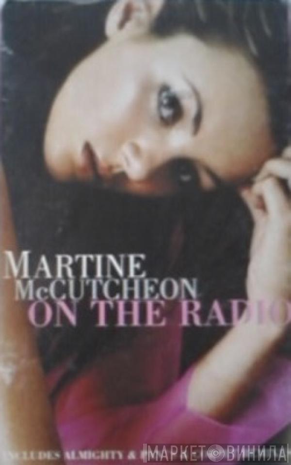 Martine McCutcheon - On The Radio