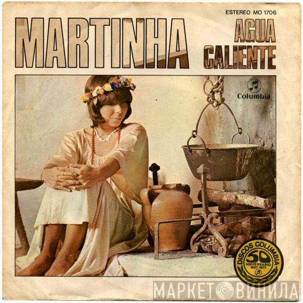 Martinha - Agua Caliente / A La Orilla Del Mar