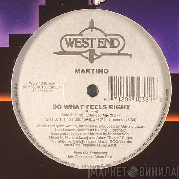 Martino - Do What Feels Right