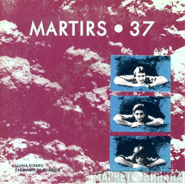 Martirs - 37 - Lluna D'Abril