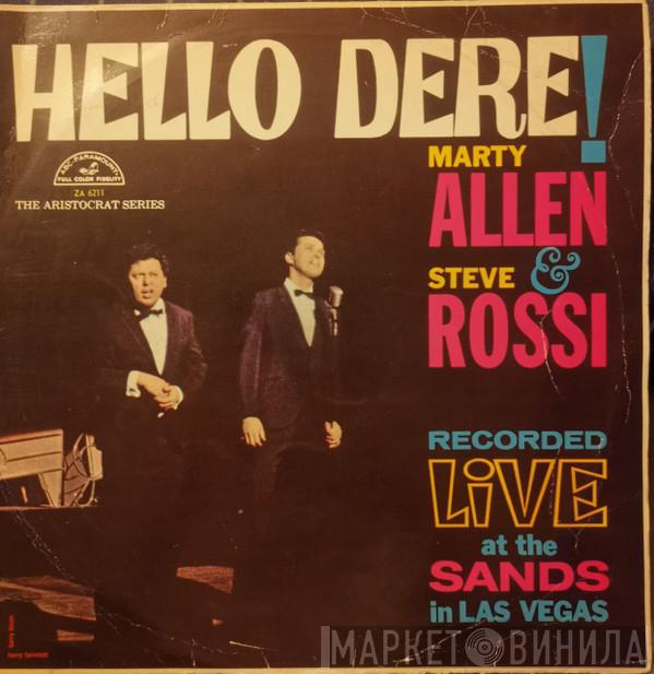 Marty Allen, Steve Rossi  - Hello Dere!