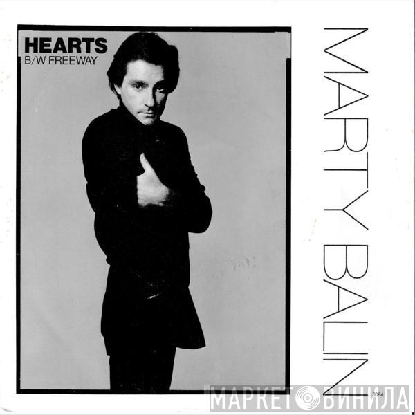  Marty Balin  - Hearts / Freeway