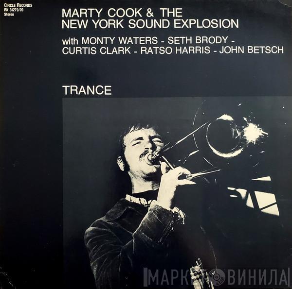 Marty Cook, The New York Sound Explosion - Trance
