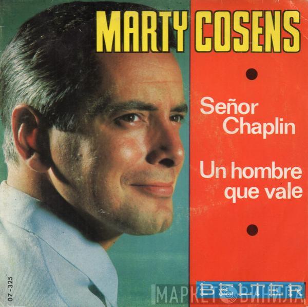 Marty Cosens - Señor Chaplin / Un Hombre Que Vale