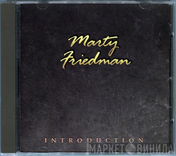 Marty Friedman - Introduction
