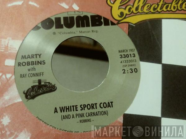  Marty Robbins  - El Paso / A White Sport Coat (And A Pink Carnation)
