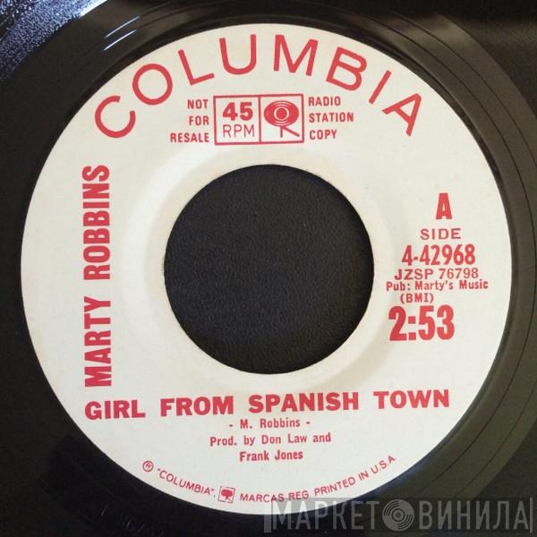  Marty Robbins  - Girl From Spanish Town / Kingston Girl
