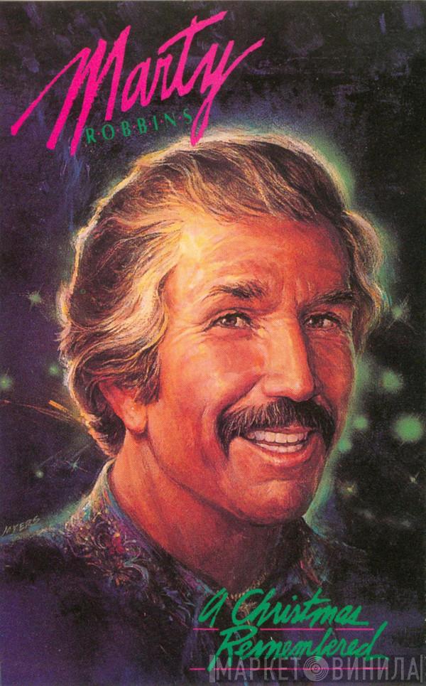  Marty Robbins  - A Christmas Remembered