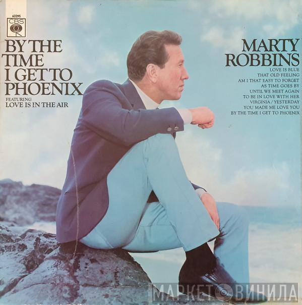 Marty Robbins - By The Time I Get To Phoenix