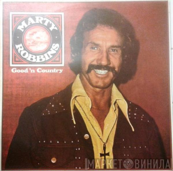 Marty Robbins - Good 'N Country