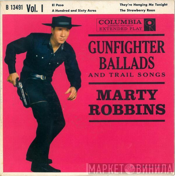  Marty Robbins  - Gunfighter Ballads And Trail Songs Vol. 1