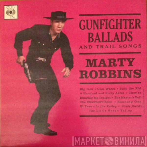 Marty Robbins - Gunfighter Ballads And Trail Songs